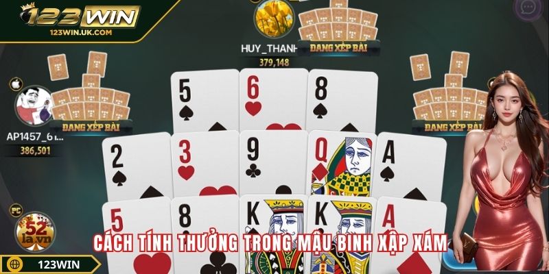 Cách tính thưởng trong Mậu binh xập xám