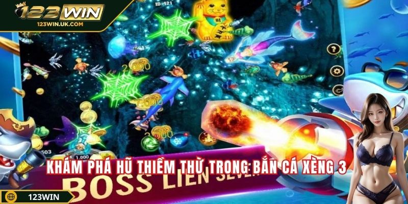 Khám phá hũ Thiềm Thừ trong bắn cá xèng 3